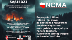 Read more about the article PROJEKCJA FILMU „SĄSIEDZI” I SPOTKANIE AUTORSKIE, TORUŃ 05.10.2024.