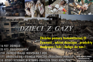 Read more about the article DZIECI Z GAZY.    DZIECIZGAZY@GMAIL.COM                         POLACY POMAGAJMY!!!