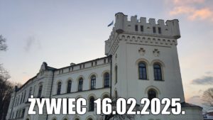 Read more about the article Wieści z terenu.           Żywiec 16.02.2025.